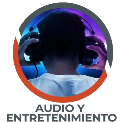 AUDIO Y ENTRETENIMIENTO